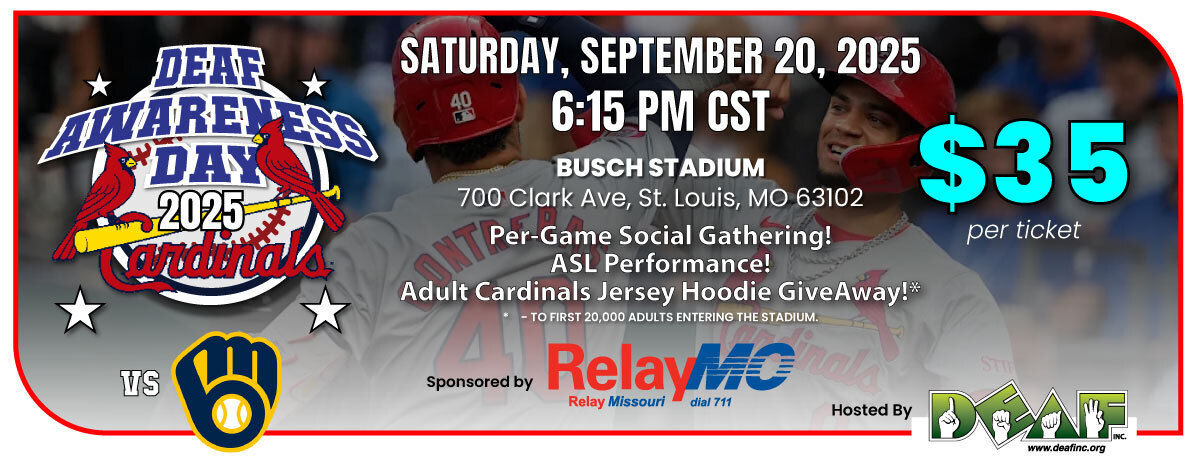 Deaf Awareness Day with St. Louis Cardinals